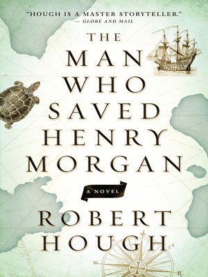 cover image of The Man Who Saved Henry Morgan